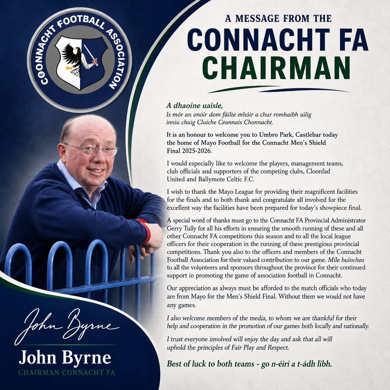 John Byrne, Chairman of the Connacht Football Association